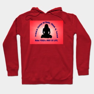 Make YOGA - A Way Of Life - Red Wall Art. Hoodie